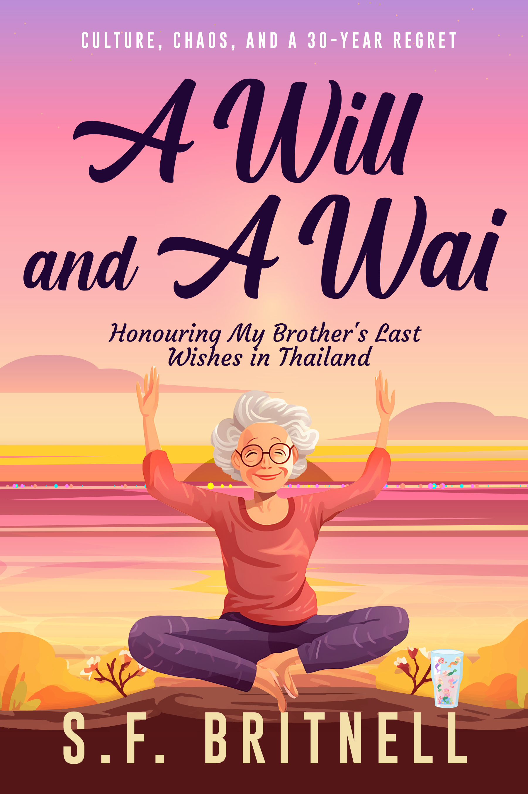 A Will and A Wai